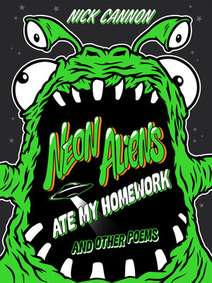 cover image of Neon Aliens Ate My Homework and Other Poems